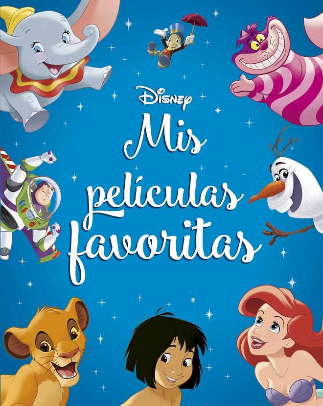 DISNEY: MIS PELÍCULAS FAVORITAS [RUSTICA] | DISNEY | Akira Comics  - libreria donde comprar comics, juegos y libros online