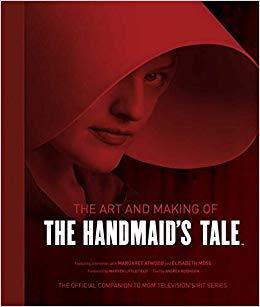 THE HANDMAID'S TALE: THE ART AND MAKING OF THE SHOW [CARTONE] | Akira Comics  - libreria donde comprar comics, juegos y libros online