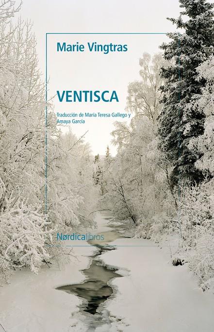 VENTISCA [RUSTICA] | VINGTRAS, MARIE | Akira Comics  - libreria donde comprar comics, juegos y libros online