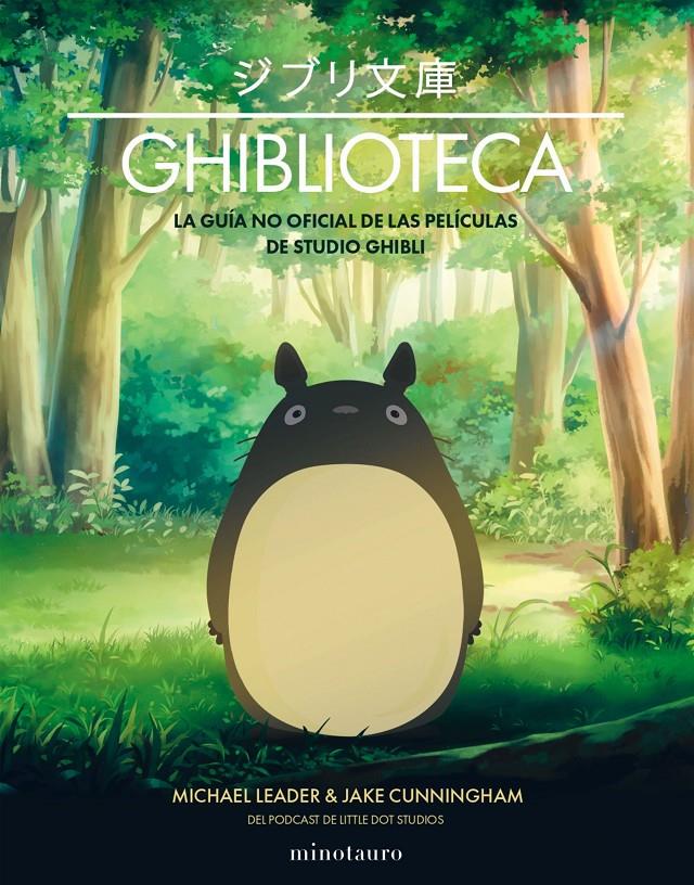 GHIBLIOTECA [CARTONE] | CUNNINGHAM, JAKE/LEADER, MICHAEL | Akira Comics  - libreria donde comprar comics, juegos y libros online