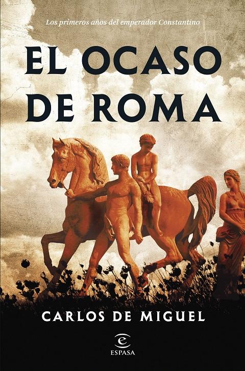 OCASO DE ROMA, EL [CARTONE] | MIGUEL, CARLOS DE | Akira Comics  - libreria donde comprar comics, juegos y libros online
