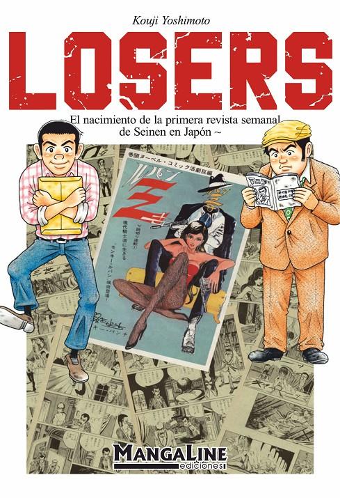 LOSERS: EL NACIMIENTO DE LA PRIMERA REVISTA SEMANAL DE SEINEN EN JAPON [RUSTICA] | YOSHIMOTO, KOUJI | Akira Comics  - libreria donde comprar comics, juegos y libros online