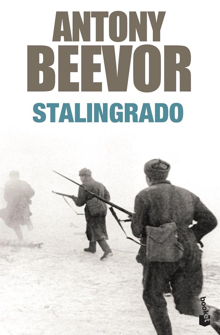 STALINGRADO (DE ANTONY BEEVOR) [BOLSILLO] | BEEVOR, ANTONY | Akira Comics  - libreria donde comprar comics, juegos y libros online