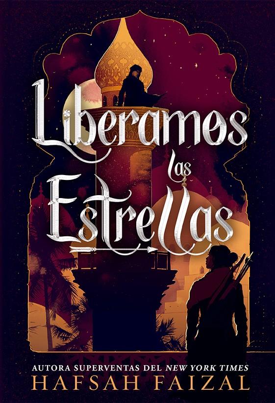LIBERAMOS LAS ESTRELLAS (ARENAS DE ARAWIYA II) [RUSTICA] | FAIZAL, HAFSAH | Akira Comics  - libreria donde comprar comics, juegos y libros online