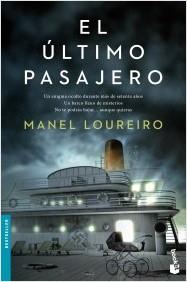 ULTIMO PASAJERO, EL [BOLSILLO] | LOUREIRO, MANEL | Akira Comics  - libreria donde comprar comics, juegos y libros online