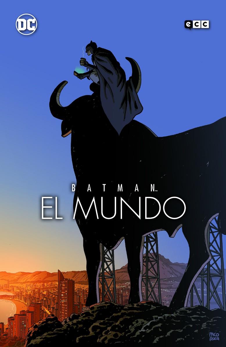 BATMAN: EL MUNDO (EDICION CON PORTADA DE PACO ROCA) [CARTONE] | ROCA, PACO | Akira Comics  - libreria donde comprar comics, juegos y libros online
