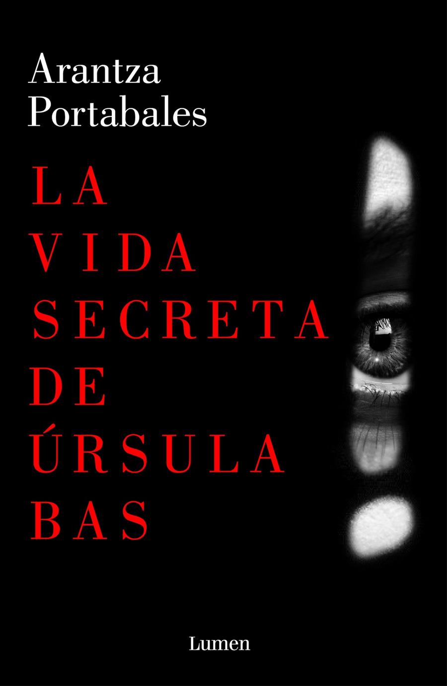 VIDA SECRETA DE URSULA BAS, LA [RUSTICA] | PORTABALES, ARANTZA | Akira Comics  - libreria donde comprar comics, juegos y libros online