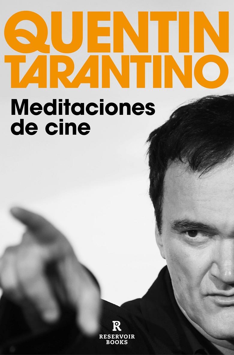 MEDITACIONES DE CINE | TARANTINO, QUENTIN | Akira Comics  - libreria donde comprar comics, juegos y libros online
