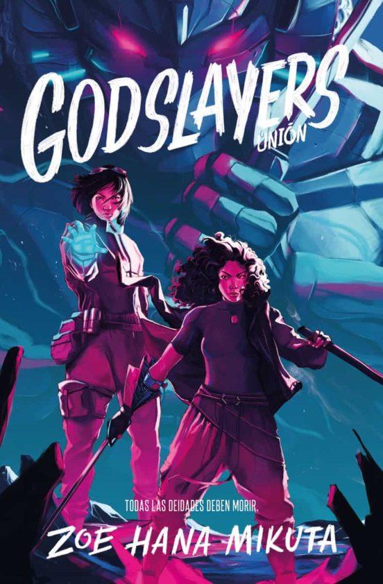 GODSLAYERS: UNION (ASESINOS DE DIOSES Nº 2) [RUSTICA] | MIKUTA, ZOE HANA | Akira Comics  - libreria donde comprar comics, juegos y libros online