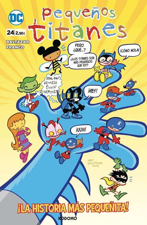 PEQUEÑOS TITANES Nº24 [GRAPA] | BALTAZAR, ART | Akira Comics  - libreria donde comprar comics, juegos y libros online
