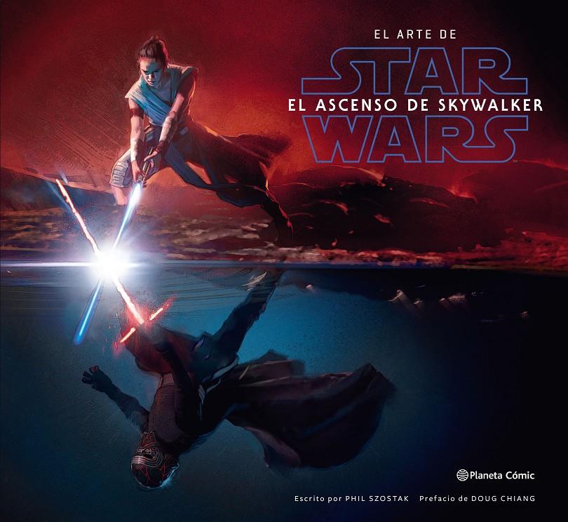 STAR WARS: EL ARTE DE EL ASCENSO DE SKYWALKER (EPISODIO IX) [CARTONE] | SZOSTAK, PHIL | Akira Comics  - libreria donde comprar comics, juegos y libros online