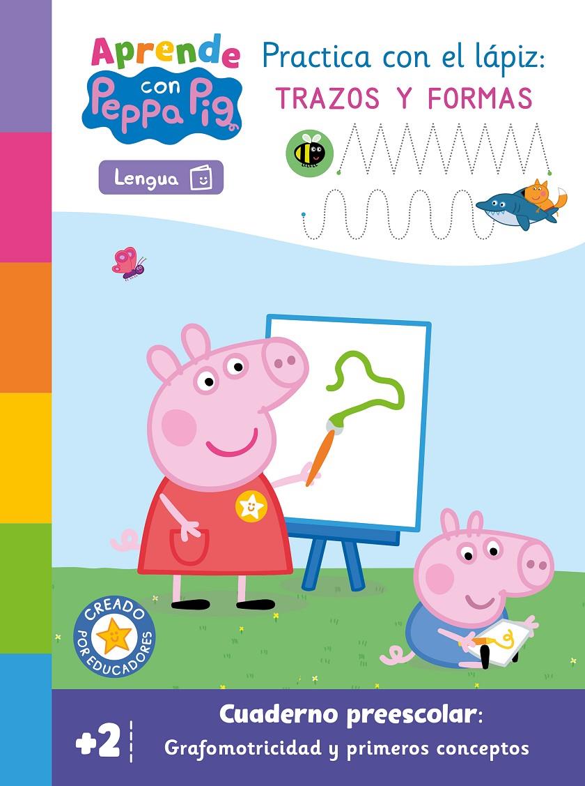 PEPPA PIG: PRIMEROS APRENDIZAJES (GRAFOMOTRICIDAD CON PEPPA PIG) [RUSTICA] | HASBRO / EONE | Akira Comics  - libreria donde comprar comics, juegos y libros online