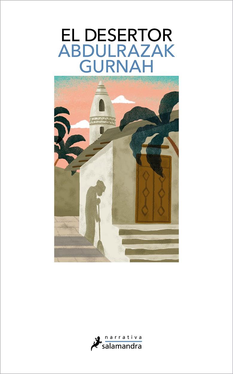 DESERTOR,E L [RUSTICA]  | GURNAH, ABDULRAZAK | Akira Comics  - libreria donde comprar comics, juegos y libros online