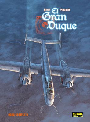 GRAN DUQUE (OBRA COMPLETA) [CARTONE] | YANN / HUGAULT | Akira Comics  - libreria donde comprar comics, juegos y libros online