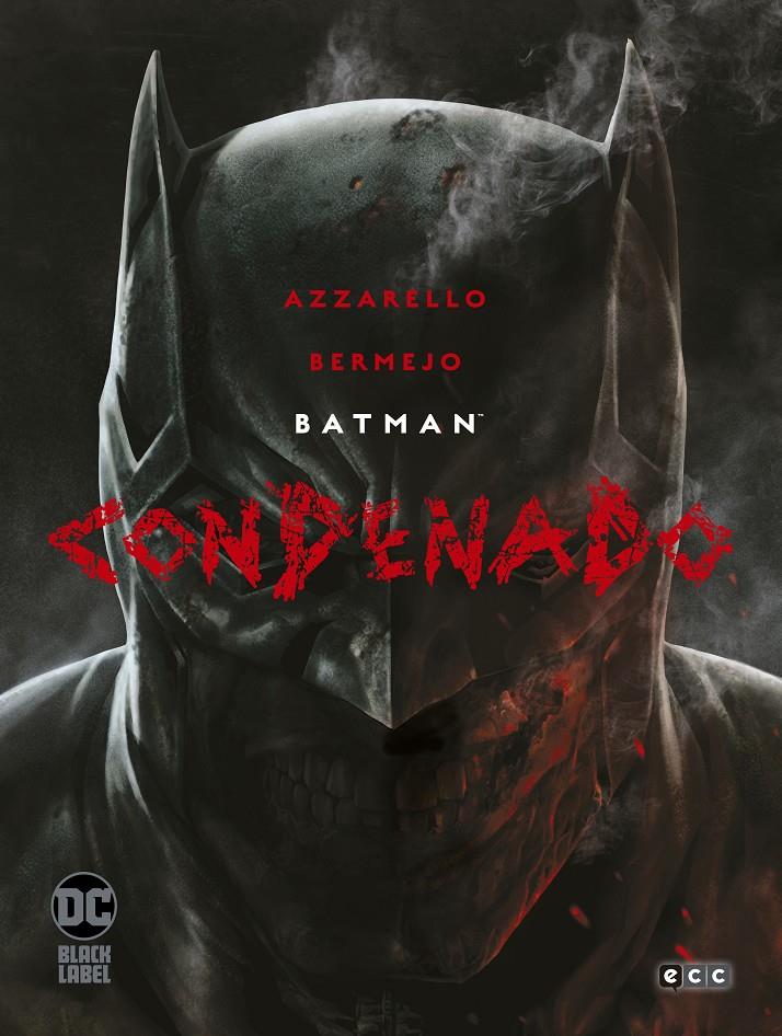 BATMAN: CONDENADO (OBRA COMPLETA) EDICION BLACK LABEL [CARTONE] | AZZARELLO, BRIAN / BERMEJO, LEE | Akira Comics  - libreria donde comprar comics, juegos y libros online