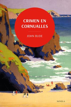 CRIMEN EN CORNUALLES [RUSTICA] | BUDE , JOHN | Akira Comics  - libreria donde comprar comics, juegos y libros online