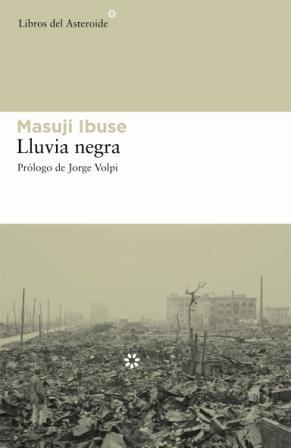 LLUVIA NEGRA [RUSTICA] | IBUSE, MASUJI | Akira Comics  - libreria donde comprar comics, juegos y libros online