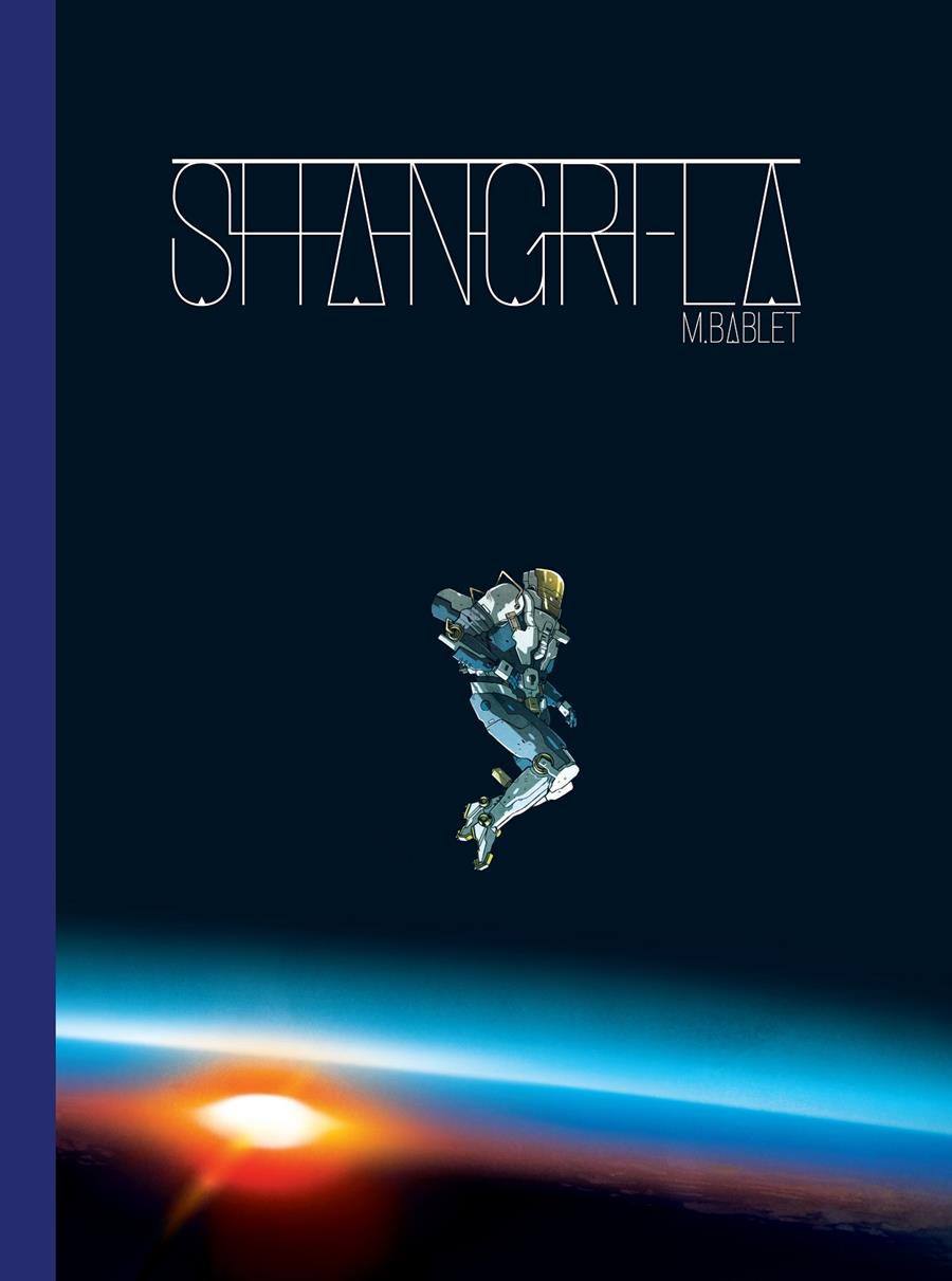 SHANGRI-LA [CARTONE] | BABLET, MATHIEU | Akira Comics  - libreria donde comprar comics, juegos y libros online