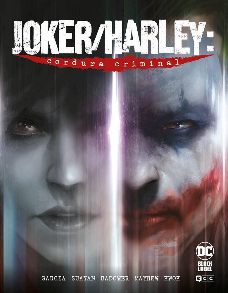 JOKER / HARLEY: CORDURA CRIMINAL [CARTONE] | GARCIA, KAMI / KURZ, EDWARD | Akira Comics  - libreria donde comprar comics, juegos y libros online