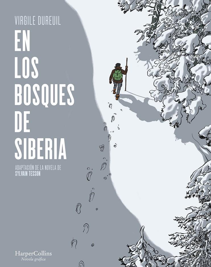 EN LOS BOSQUES DE SIBERIA [CARTONE] | SYLVAIN,TESSO | Akira Comics - libreria donde comprar comics,