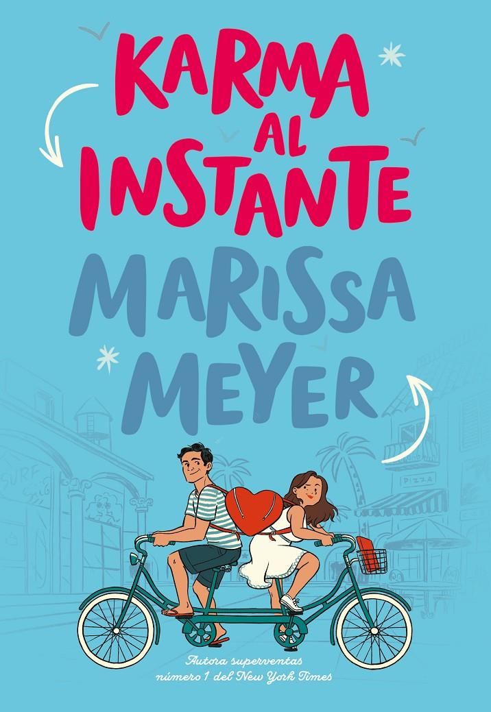 KARMA AL INSTANTE [RUSTICA] | MEYER, MARISSA | Akira Comics  - libreria donde comprar comics, juegos y libros online