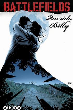 BATTLEFIELDS Nº02: QUERIDO BILLY [RUSTICA] | ENNIS, GARTH / SNERJBJERG, PETER  | Akira Comics  - libreria donde comprar comics, juegos y libros online