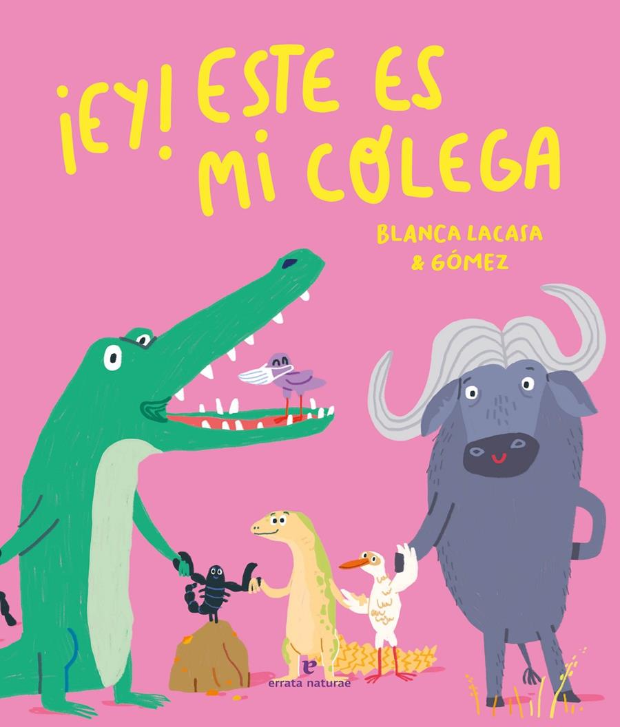 EY! ESTE ES MI COLEGA [CARTONE] | LACASA, BLANCA / GOMEZ | Akira Comics  - libreria donde comprar comics, juegos y libros online