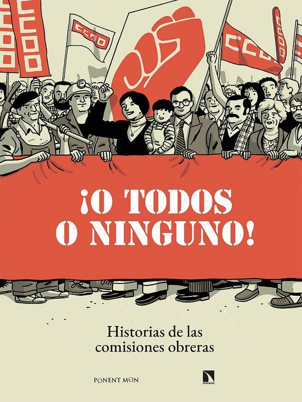 O TODOS O NINGUNO! [CARTONE] | GRUP RAÏM / CASANOVA, NACHO / DE LA CALLE, ANGEL / ESCRICHE, GUILLEM / GALVEZ, PEPE / GINER BOU, MIG | Akira Comics  - libreria donde comprar comics, juegos y libros online