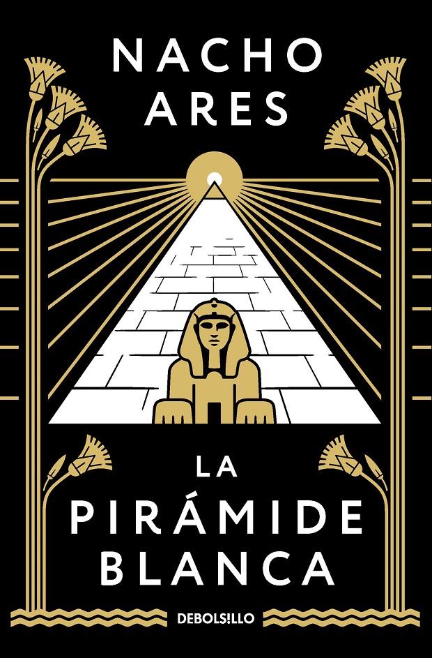 PIRAMIDE BLANCA, LA [BOLSILLO] | ARES, NACHO | Akira Comics  - libreria donde comprar comics, juegos y libros online