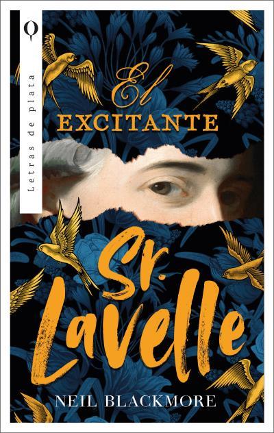 EXCITANTE SEÑOR LAVELLE, EL [RUSTICA] | BLACKMORE, NEIL | Akira Comics  - libreria donde comprar comics, juegos y libros online