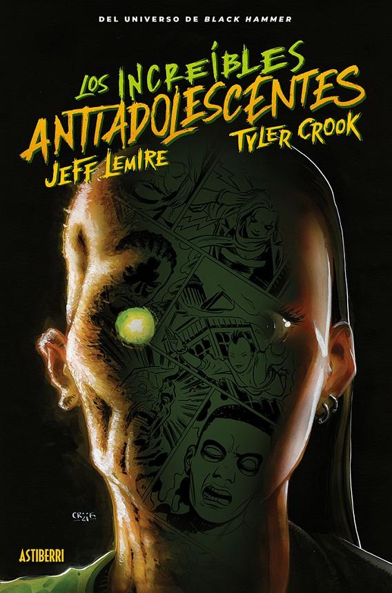 BLACK HAMMER: LOS INCREIBLES ANTIADOLESCENTES [CARTONE] | LEMIRE, JEFF | Akira Comics  - libreria donde comprar comics, juegos y libros online