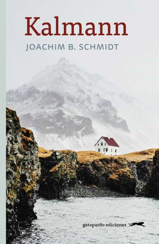 KALMANN [RUSTICA] | SCHMIDT, JOACHIM B. | Akira Comics  - libreria donde comprar comics, juegos y libros online