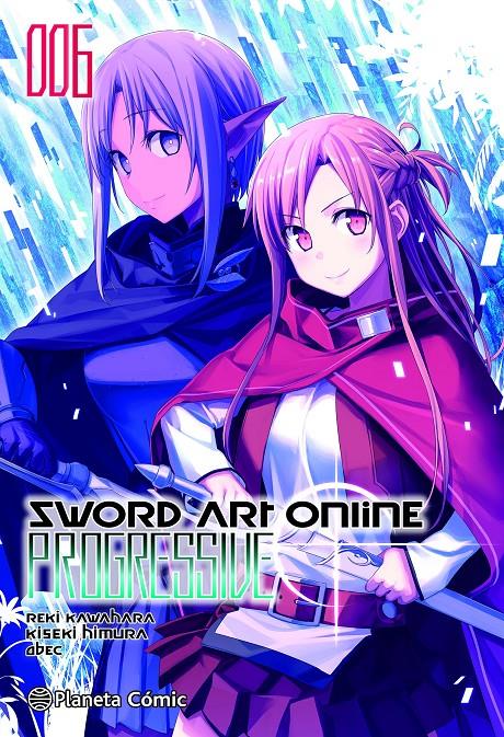 SWORD ART ONLINE PROGRESSIVE Nº06 (6 DE 7) (MANGA) [RUSTICA] | KAWAHARA, REKI | Akira Comics  - libreria donde comprar comics, juegos y libros online