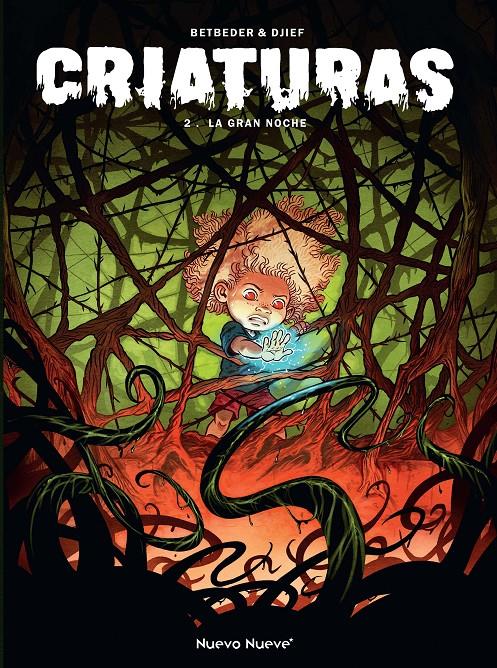 CRIATURAS VOL.2: LA GRAN NOCHE [CARTONE] | DJIEF / BETBEDER, STÉPHANE | Akira Comics  - libreria donde comprar comics, juegos y libros online