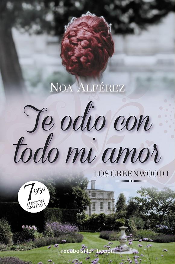 TE ODIO CON TODO MI AMOR (LOS GREEENWOOD 1) [BOLSILLO] | ALFEREZ, NOA | Akira Comics  - libreria donde comprar comics, juegos y libros online