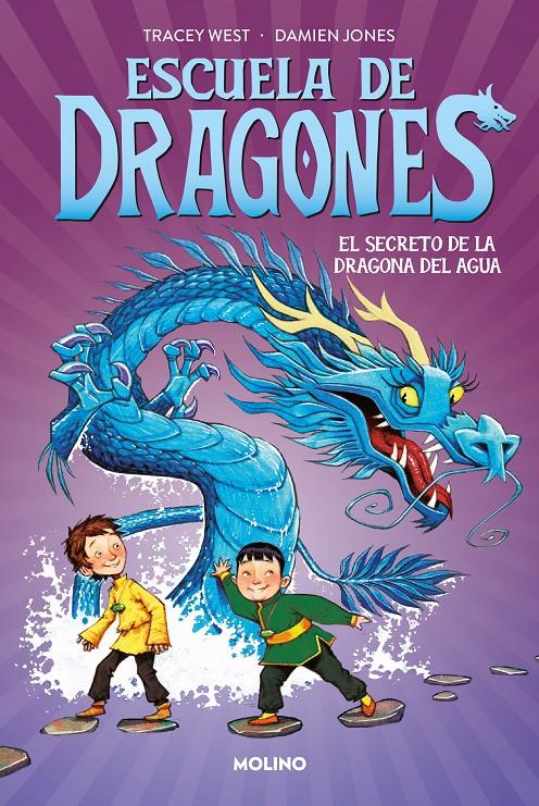 ESCUELA DE DRAGONES VOL.3: EL SECRETO DE LA DRAGONA DEL AGUA [CARTONE] | WEST, TRACEY | Akira Comics  - libreria donde comprar comics, juegos y libros online