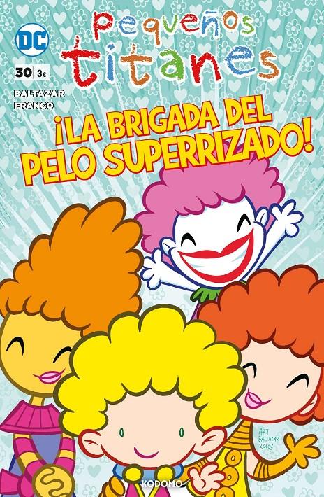 PEQUEÑOS TITANES Nº30 [GRAPA] | BALTAZAR, ART | Akira Comics  - libreria donde comprar comics, juegos y libros online