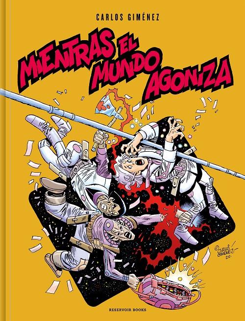 MIENTRAS EL MUNDO AGONIZA [CARTONE] | GIMENEZ, CARLOS | Akira Comics  - libreria donde comprar comics, juegos y libros online