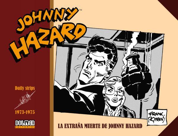 JOHNNY HAZARD (1973-1975) [CARTONE] | ROBBINS, FRANK | Akira Comics  - libreria donde comprar comics, juegos y libros online