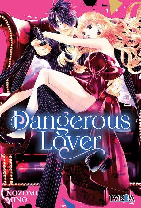 DANGEROUS LOVER Nº02 [RUSTICA] | MINO, NOZOMI | Akira Comics  - libreria donde comprar comics, juegos y libros online