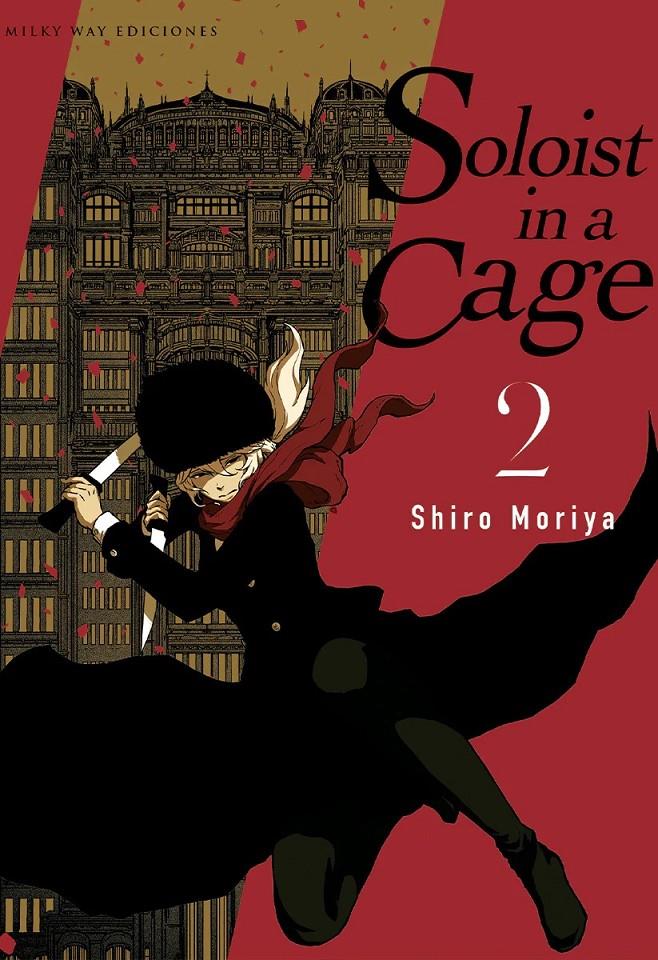 SOLOIST IN A CAGE Nº02 [RUSTICA] | MORIYA, SHIRO | Akira Comics  - libreria donde comprar comics, juegos y libros online