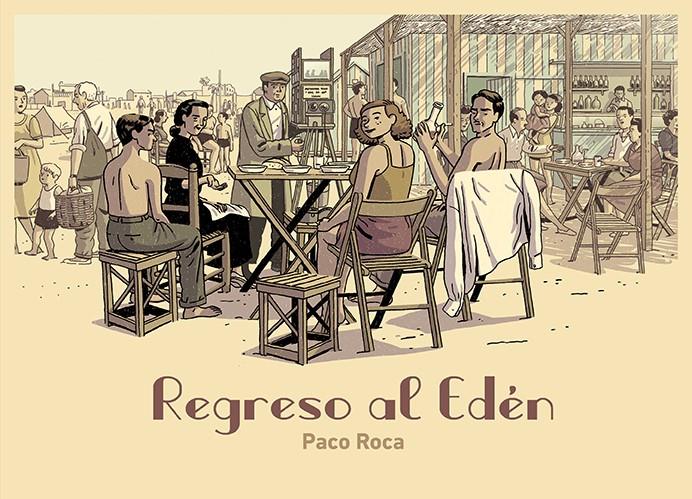 REGRESO AL EDEN [CARTONE] | ROCA, PACO | Akira Comics  - libreria donde comprar comics, juegos y libros online