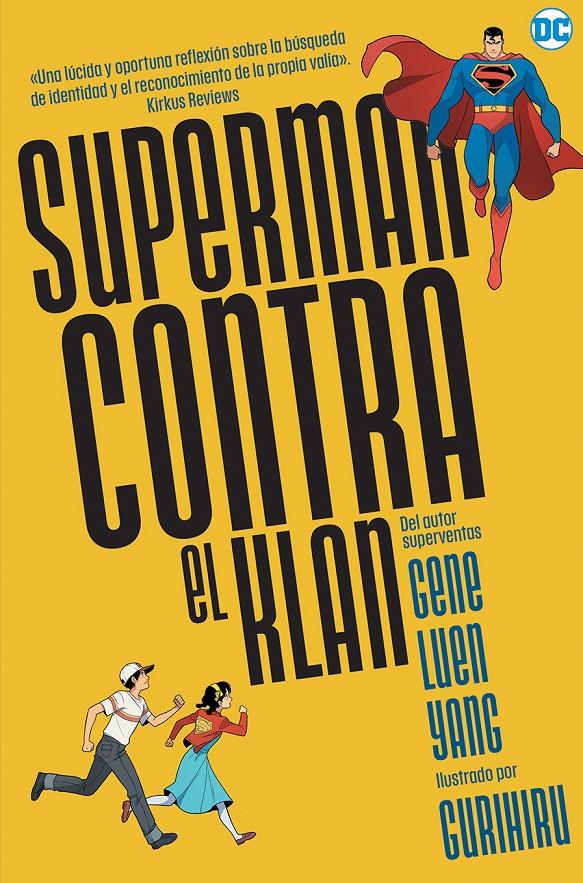 SUPERMAN CONTRA EL KLAN [RUSTICA] | LUEN YANG, GENE | Akira Comics  - libreria donde comprar comics, juegos y libros online