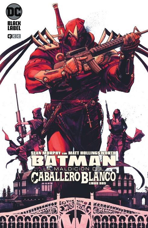 BATMAN: LA MALDICION DEL CABALLERO BLANCO Nº02 (2 DE 8) (EDICION BLACK LABEL) [GRAPA] | MURPHY, SEAN | Akira Comics  - libreria donde comprar comics, juegos y libros online
