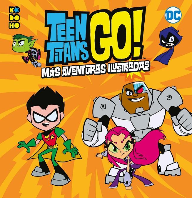 TEEN TITANS GO! MAS AVENTURAS ILUSTRADAS [CARTONE] | Akira Comics  - libreria donde comprar comics, juegos y libros online
