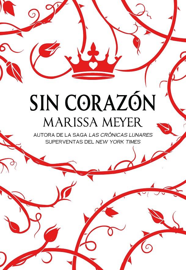 SIN CORAZON [RUSTICA] | MEYER, MARISSA | Akira Comics  - libreria donde comprar comics, juegos y libros online
