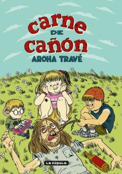 CARNE DE CAÑON [RUSTICA] | TRAVE, AROHA | Akira Comics  - libreria donde comprar comics, juegos y libros online