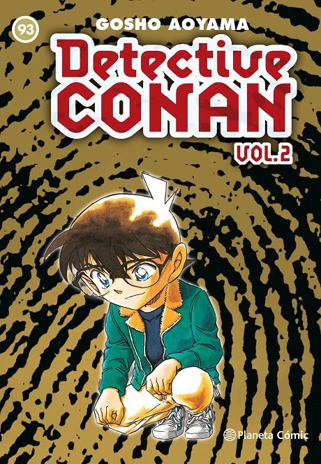 DETECTIVE CONAN VOL.2 Nº93 [RUSTICA] | AOYAMA, GOSHO | Akira Comics  - libreria donde comprar comics, juegos y libros online