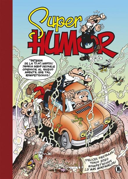 SUPER HUMOR: MORTADELO Nº65: ¡FELICES FIESTAAAS! [CARTONE] | IBAÑEZ, F. | Akira Comics  - libreria donde comprar comics, juegos y libros online