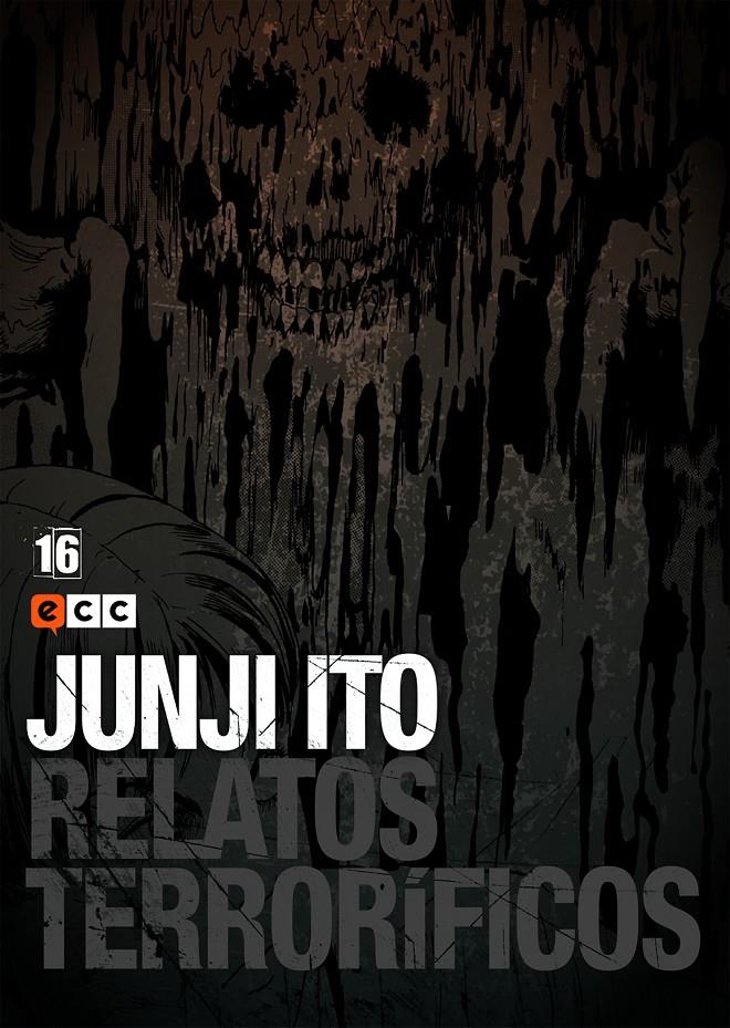 RELATOS TERRORIFICOS VOL.16 [RUSTICA] | ITO, JUNJI | Akira Comics  - libreria donde comprar comics, juegos y libros online